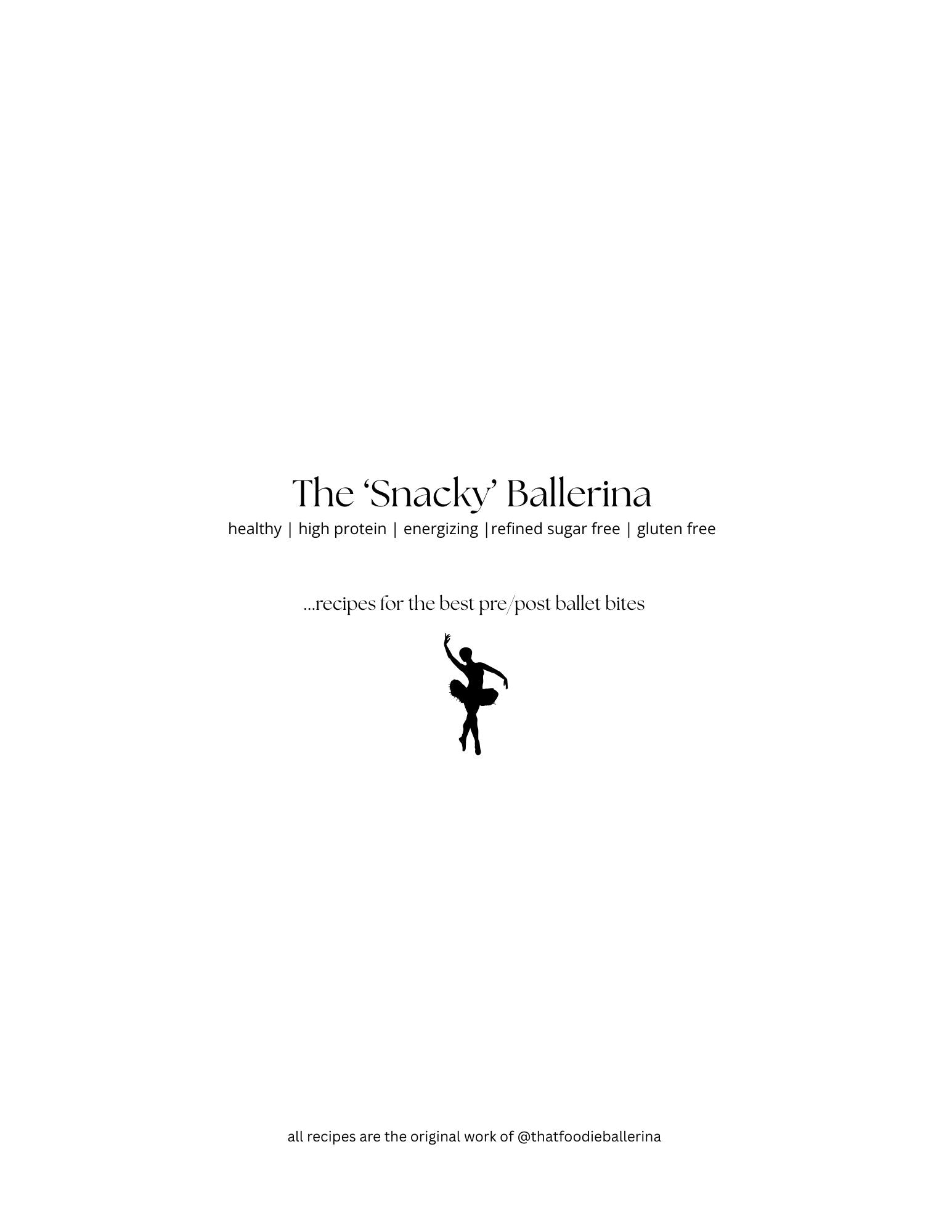 The 'Snacky' Ballerina